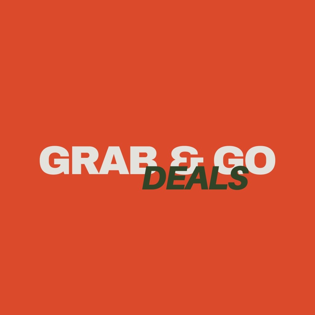 Grab and Go Deals